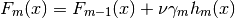 F_m(x) = F_{m-1}(x) + \nu \gamma_m h_m(x)