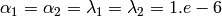 \alpha_1 = \alpha_2 =  \lambda_1 = \lambda_2 = 1.e-6