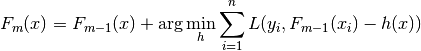 F_m(x) = F_{m-1}(x) + \arg\min_{h} \sum_{i=1}^{n} L(y_i,
F_{m-1}(x_i) - h(x))