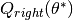 Q_{right}(\theta^*)