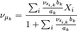 \nu_{\mu_k} = \frac{\sum_i \frac{\nu_{z_{i,k}}b_k}{a_k}X_i}{1+\sum_i \frac{\nu_{z_{i,k}}b_k}{a_k}}