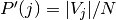 P'(j) = |V_j| / N